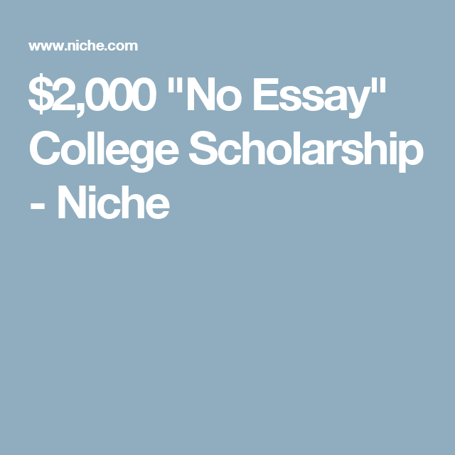 $2,000 " No Essay"  College Scholarship