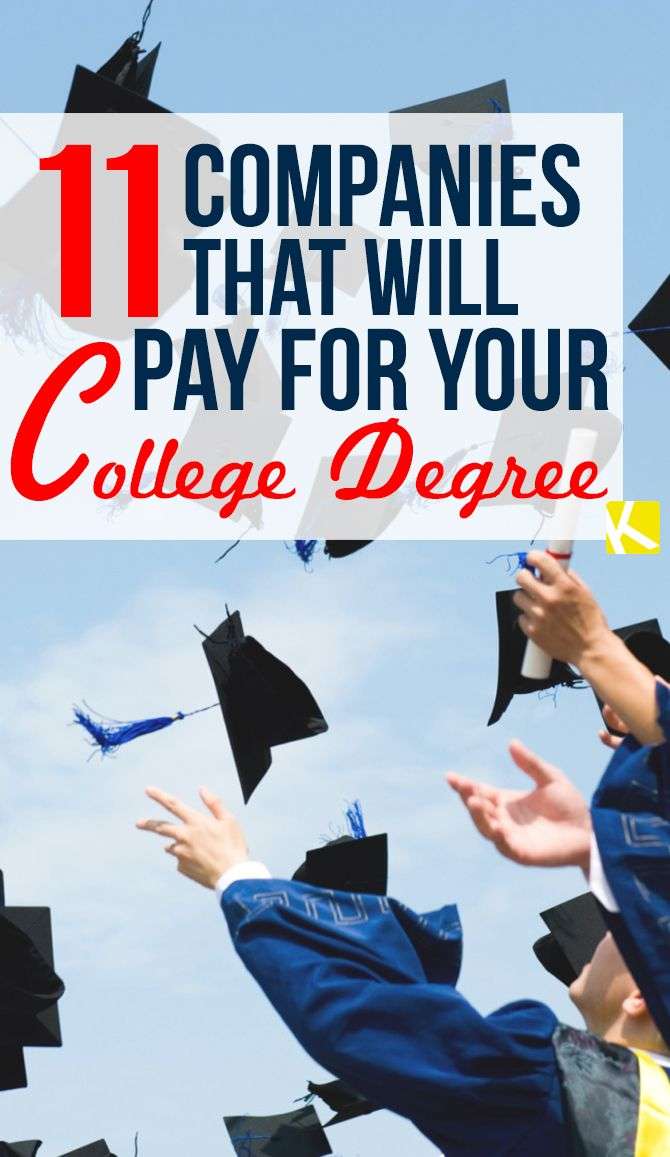 35 Companies That Will Pay for Your College