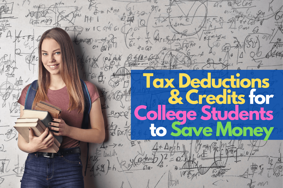 7 Tax Deductions and Credits for College Students to Save ...