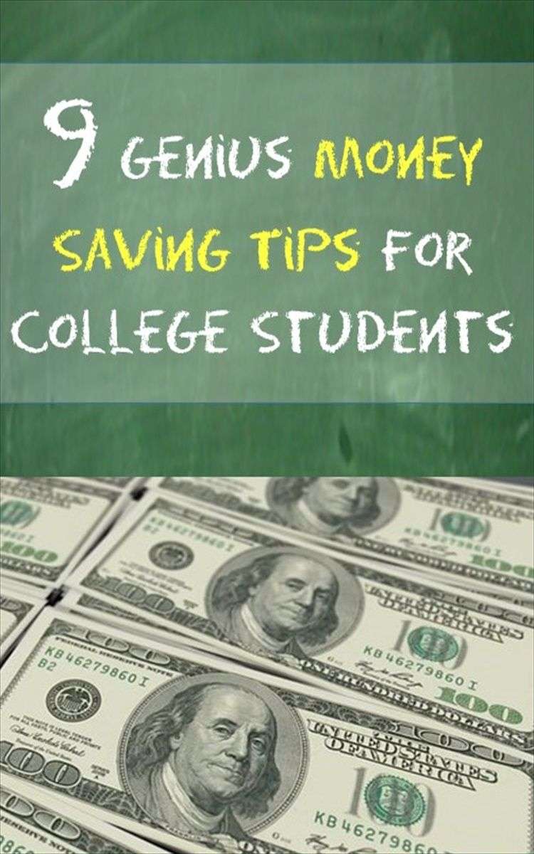 9 Genius Money Saving Tips for College Students