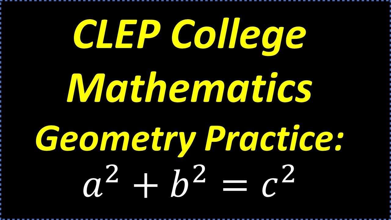 CLEP College Mathematics  Geometry Practice Problem / Do ...