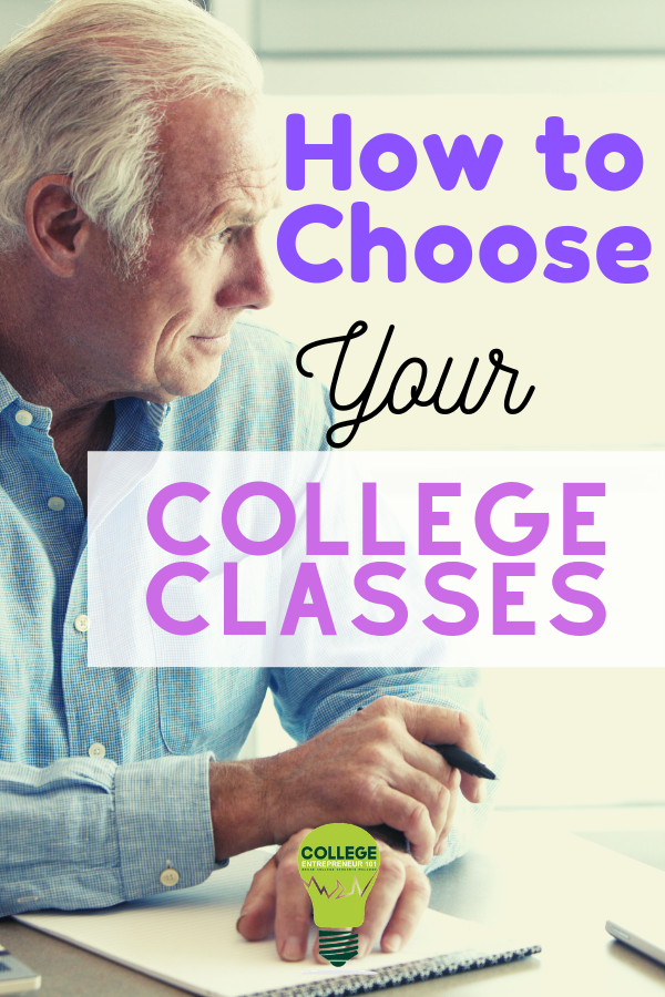 How to Choose Your College Classes