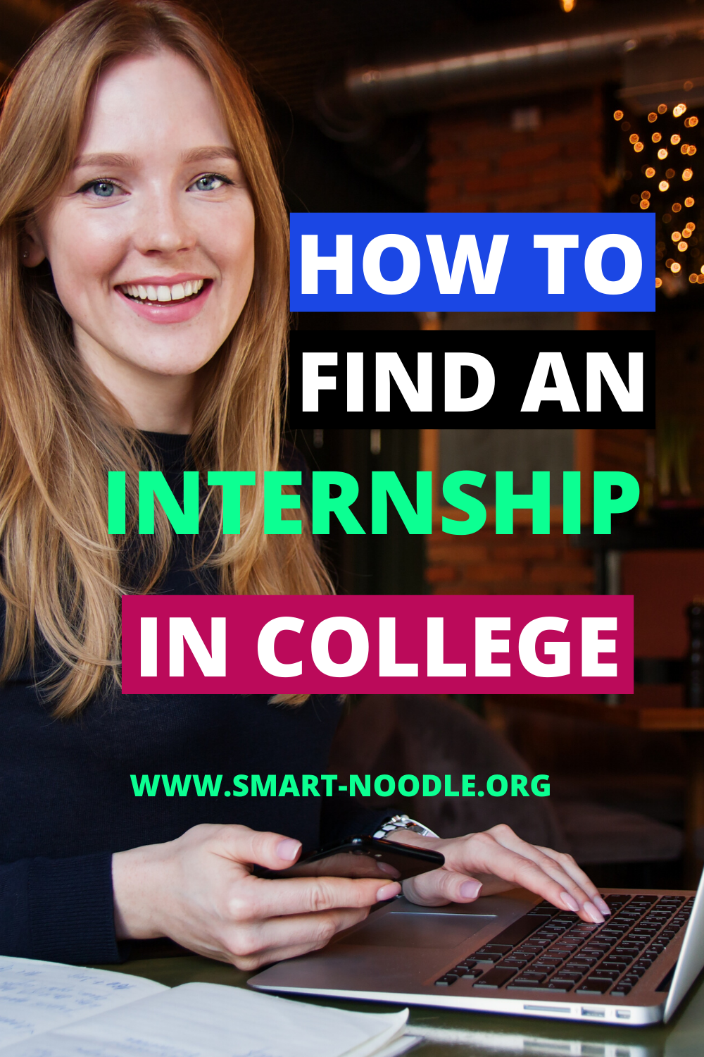 How To Find An Internship In College