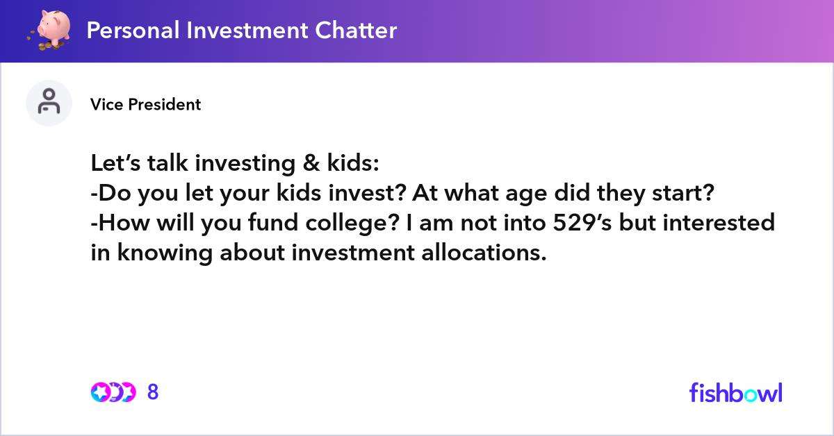 Letâs talk investing &  kids: