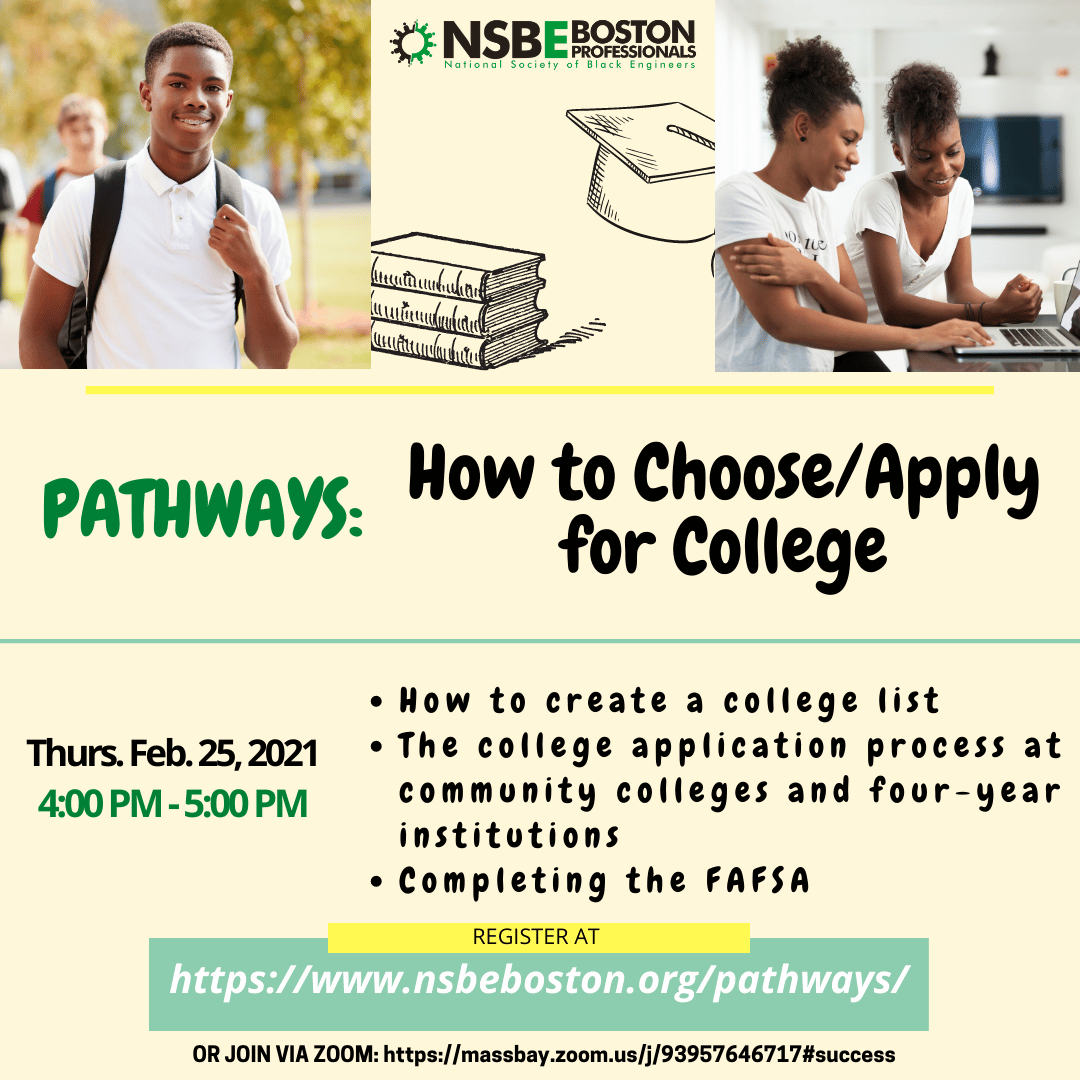 Pathways: How to Choose/Apply for College â NSBE Boston Professionals