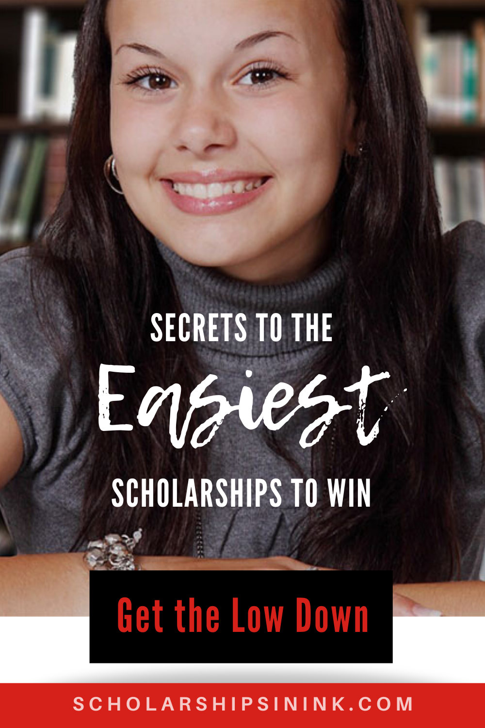 Secrets to the Easiest Scholarships to Win