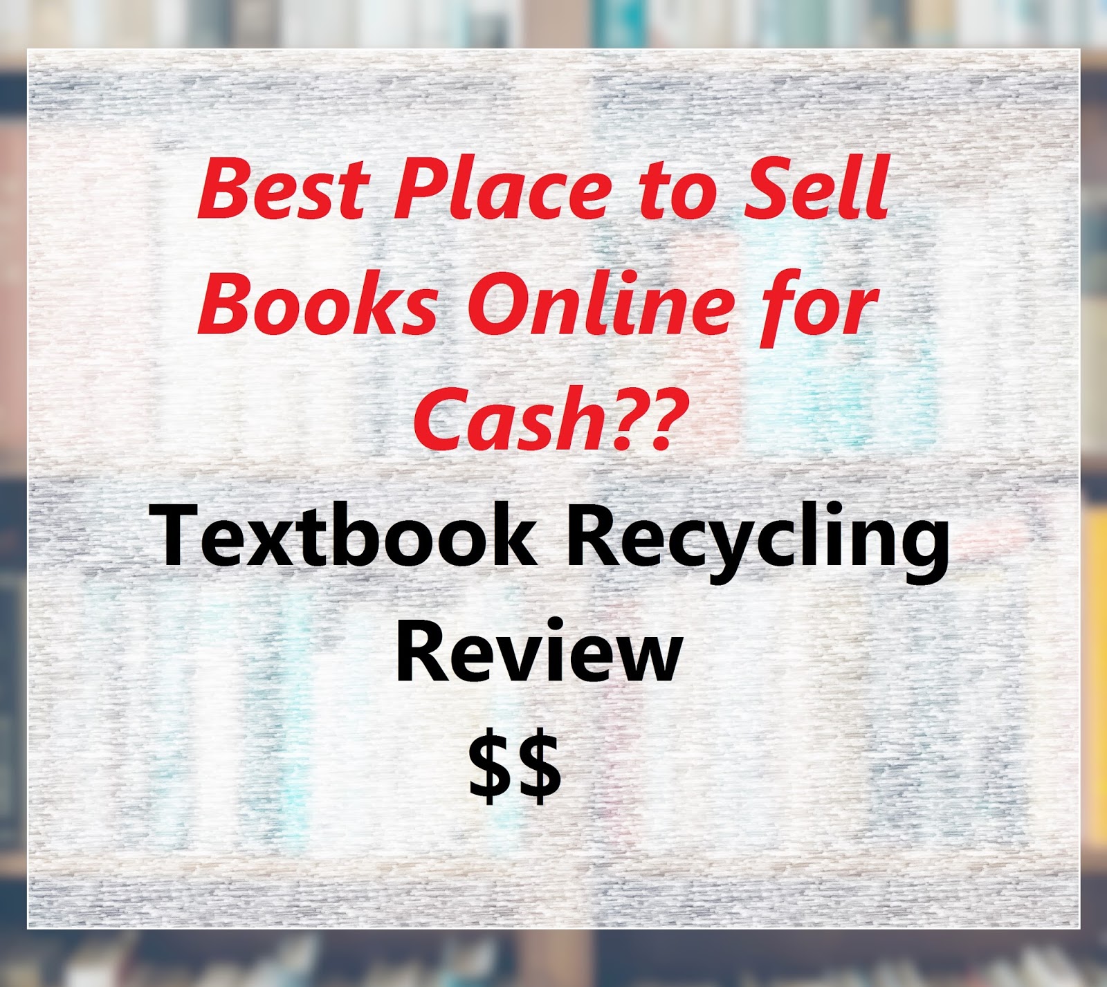 Sell College Textbooks For Cash Online