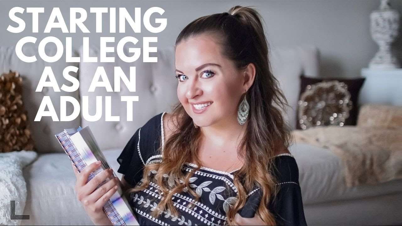 Starting College as an Adult