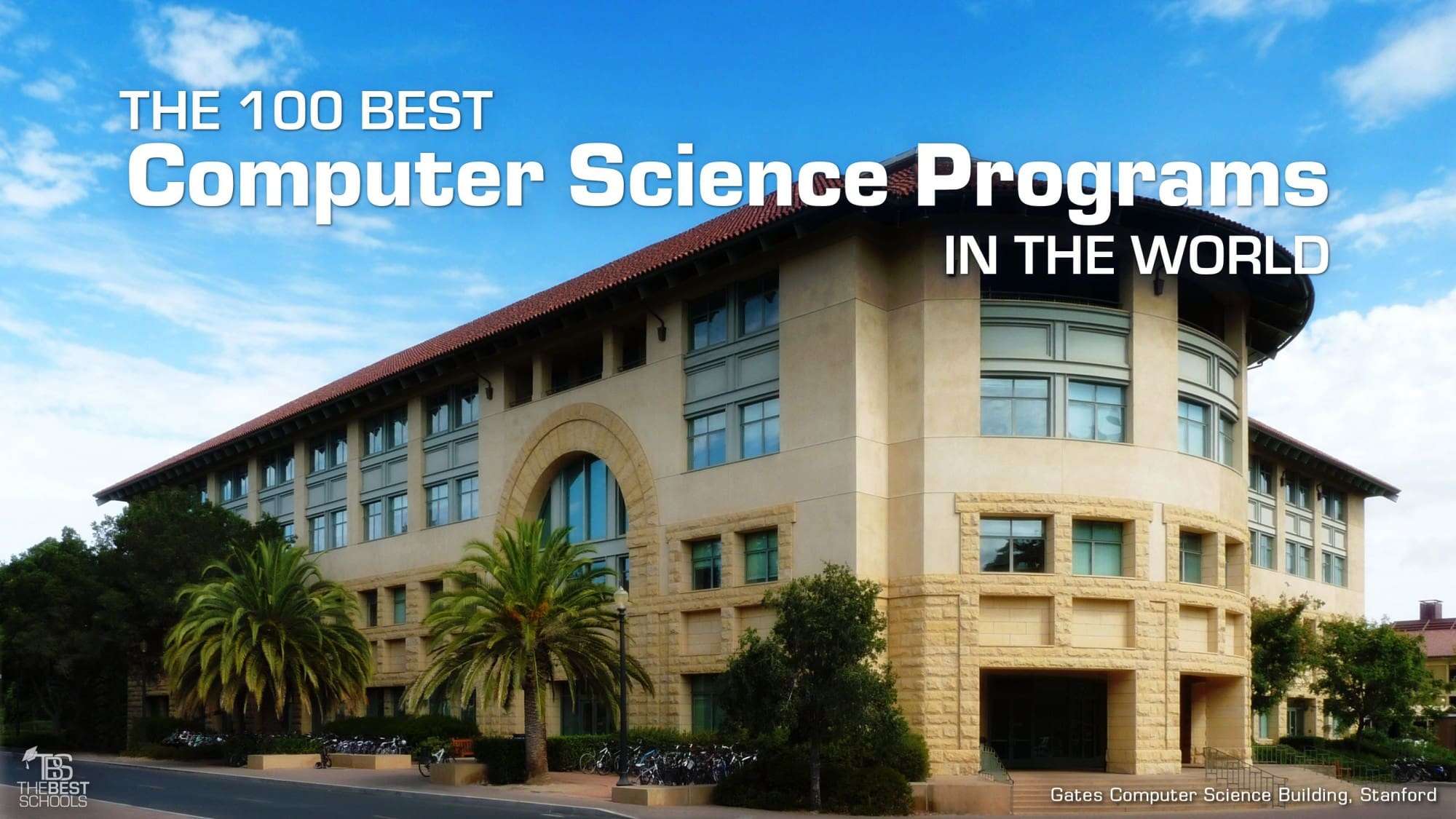 The 100 Best Computer Science Programs in the World