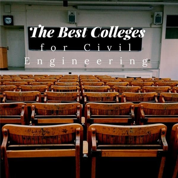 Top 10 Civil Engineering Colleges