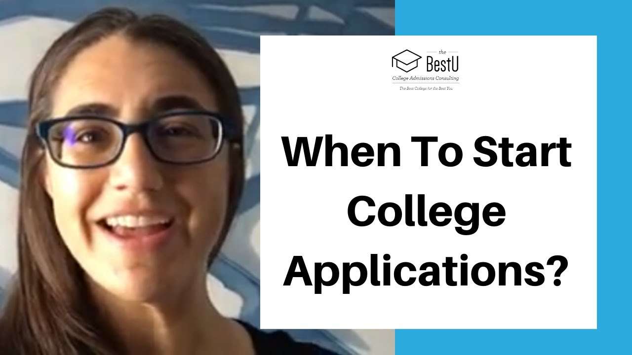 When To Start College Applications?